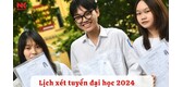 lich-xet-tuyen-dai-hoc-2024